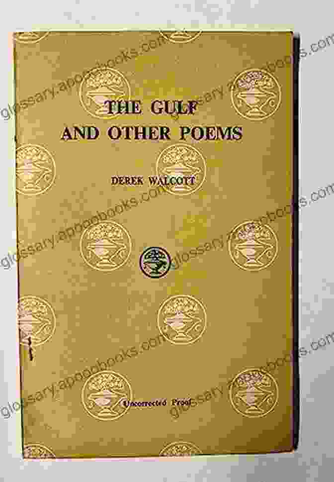 A Copy Of 'Gulf And Other Poems' By Derek Walcott Gulf And Other Poems Derek Walcott