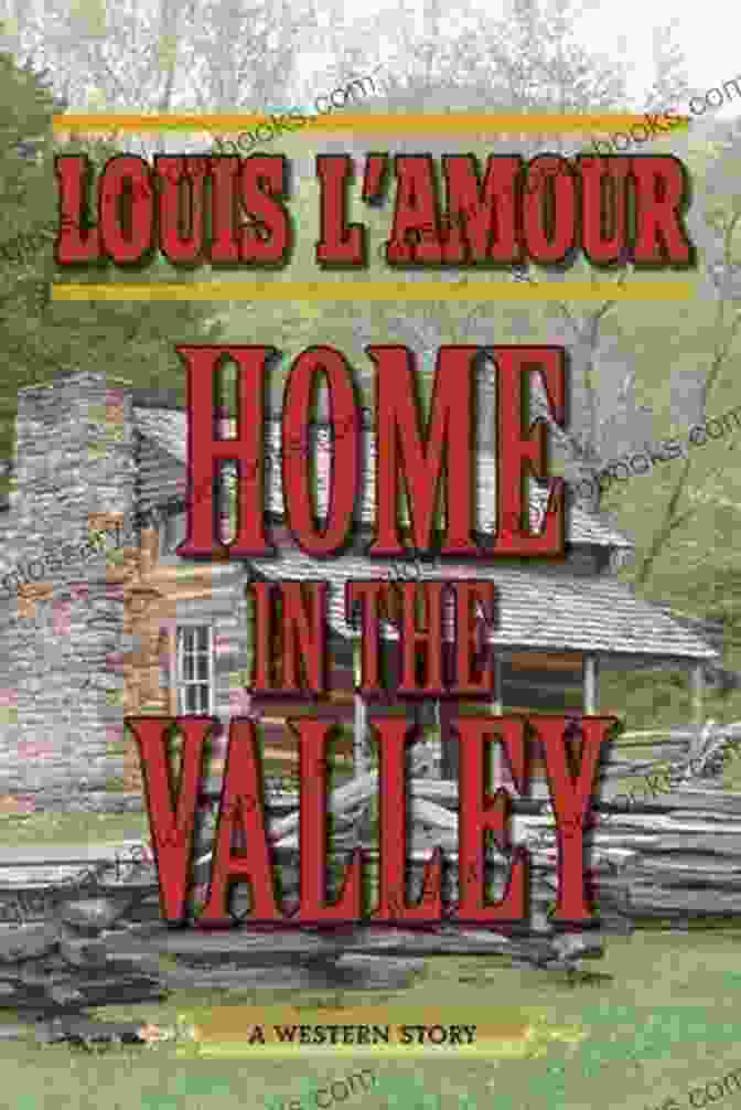 A Group Of Characters From The 'Home In The Valley' Western Sextet Home In The Valley: A Western Sextet