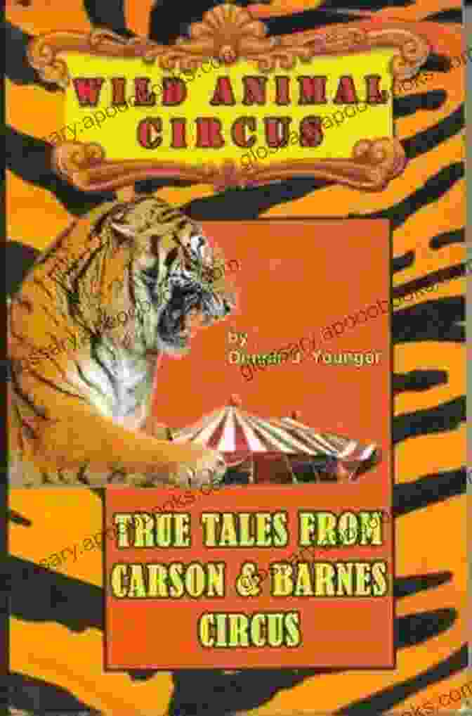 Aurelia, The Wild Animal Circus: True Tales From The Carson Barnes Circus