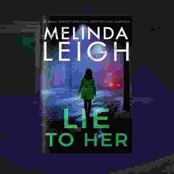 Book Cover Of 'Lie To Her' By Bree Taggert, Featuring A Woman With A Mysterious Expression And A Tangled Web Of Threads In The Background Lie To Her (Bree Taggert 6)