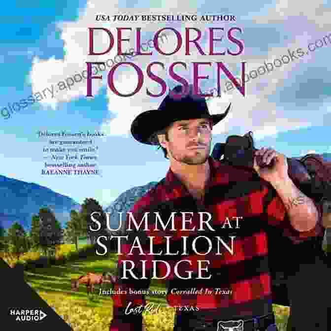 Book Cover Of Summer At Stallion Ridge By Delores Fossen Summer At Stallion Ridge Delores Fossen