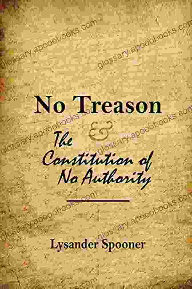 Book Cover Of The Constitution Of No Authority No Treason: The Constitution Of No Authority (Complete Series)