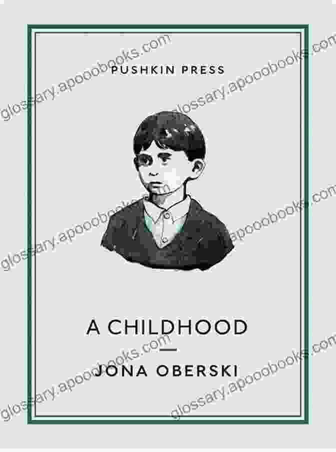 Childhood By Jona Oberski, A Powerful Memoir Of A Young Boy's Experiences During The Holocaust Childhood Jona Oberski