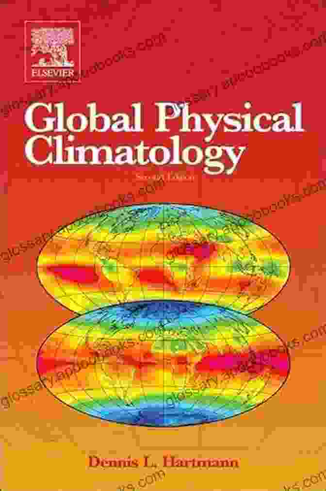 Climate Patterns Global Physical Climatology (ISSN 56)