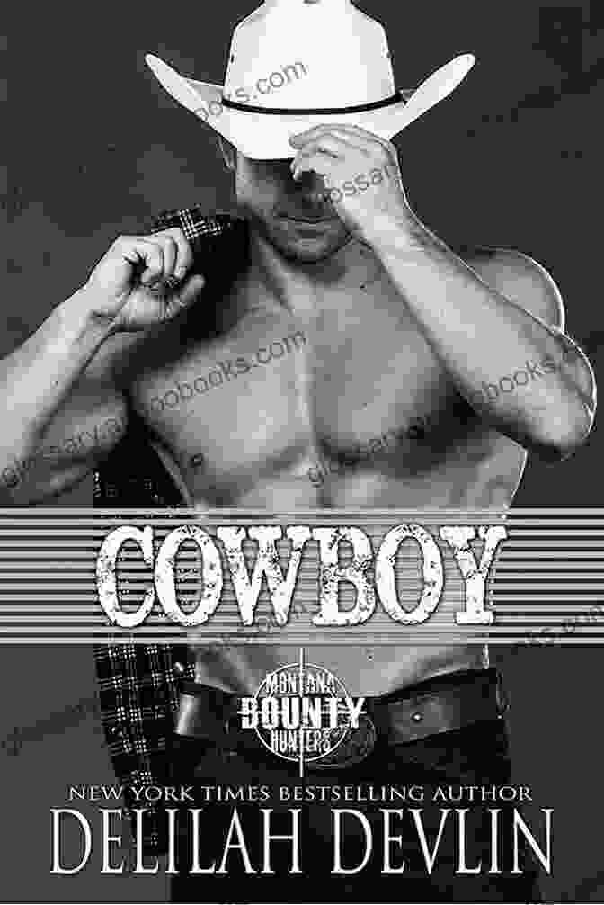 Cowboy Montana Bounty Hunters: Dead Horse Mt. Book Cover Cowboy (Montana Bounty Hunters: Dead Horse MT 5)