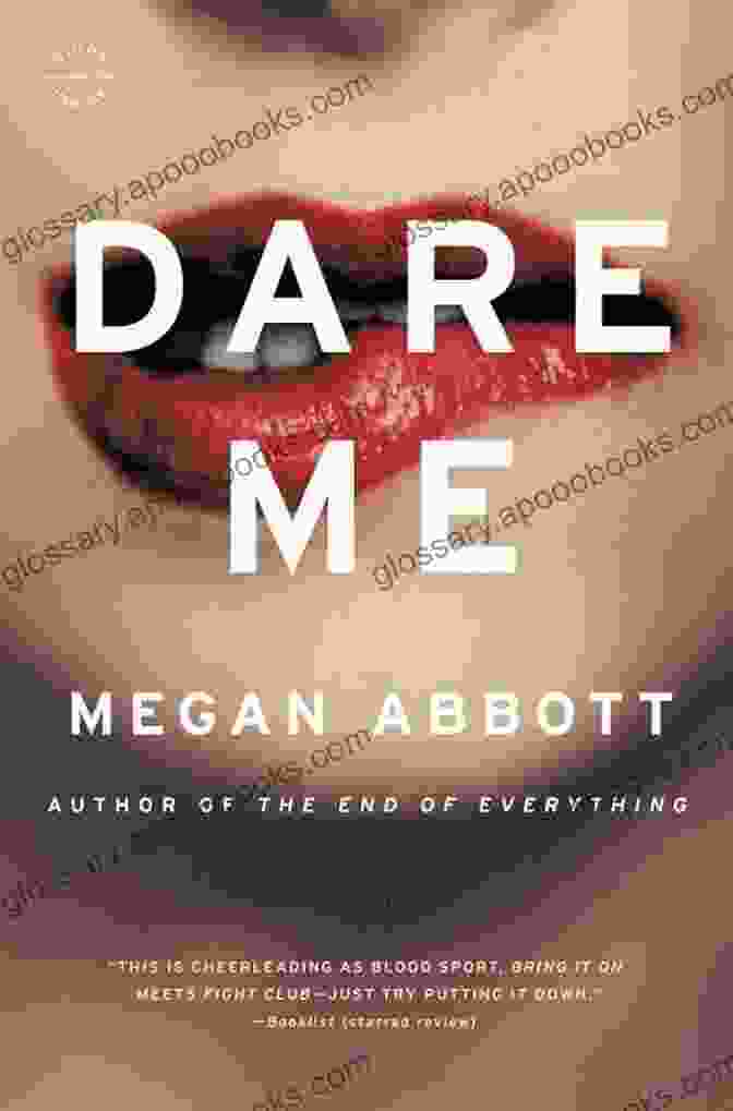 Dare Me By Megan Abbott Book Cover Dare Me: A Novel Megan Abbott