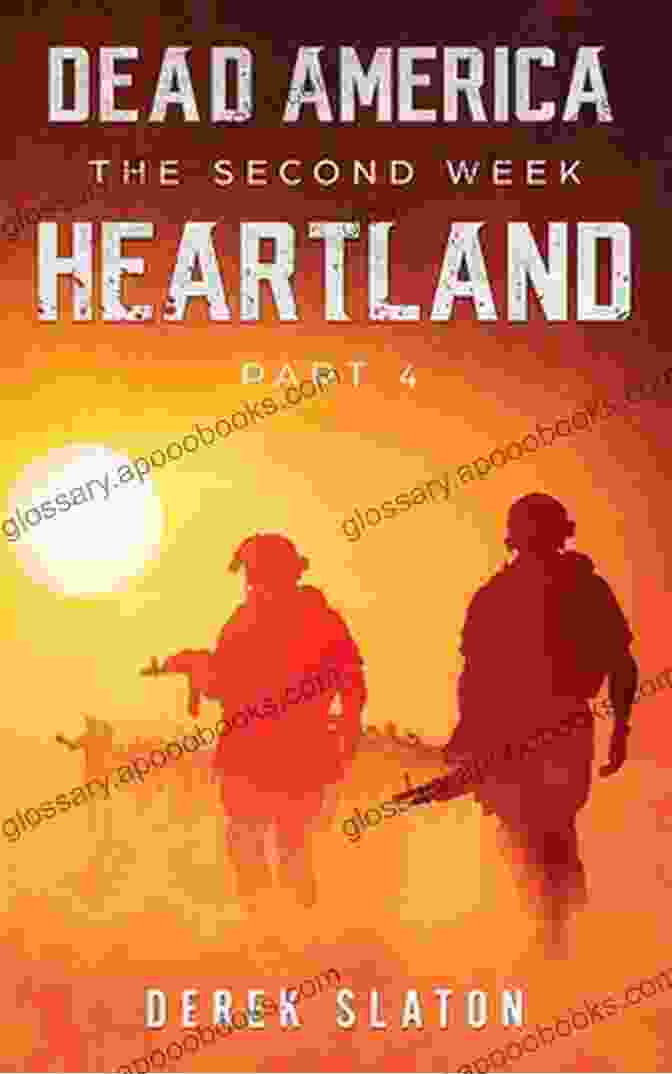 Dead America Heartland Book Cover Dead America Heartland Pt 4 (Dead America The Second Week 11)