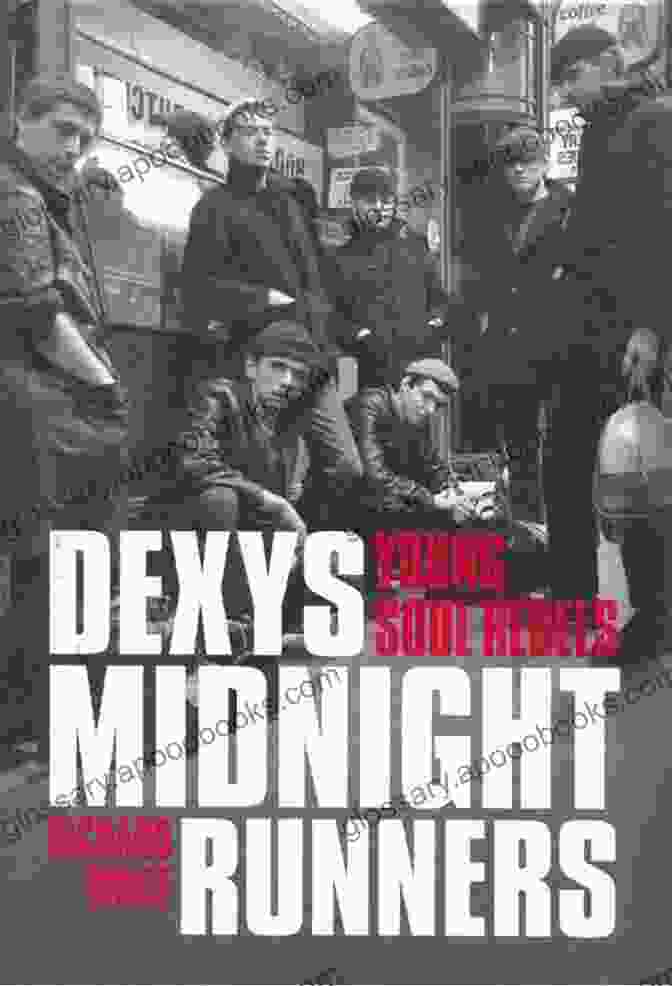 Dexys Midnight Runners: Young Soul Rebels