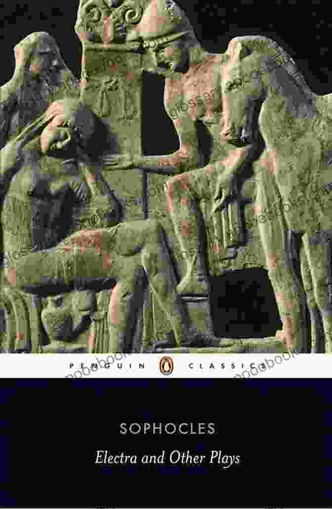 Electra And Other Plays Penguin Classics Book Cover Electra And Other Plays (Penguin Classics)