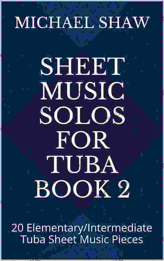 Enhanced Technique Icon Sheet Music Solos For Tuba 2: 20 Elementary/Intermediate Tuba Sheet Music Pieces