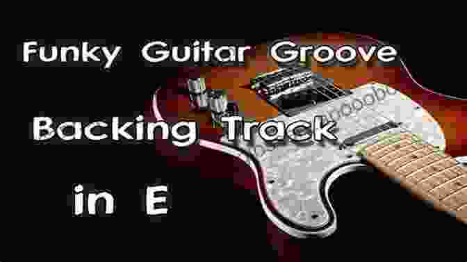 Funky Guitar Groove Comping Styles For Guitar Funk