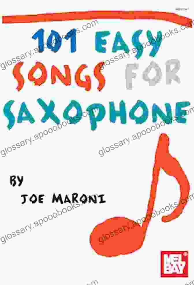 Joyful Saxophonist Performing 101 Easy Songs For Saxophone Joe Maroni