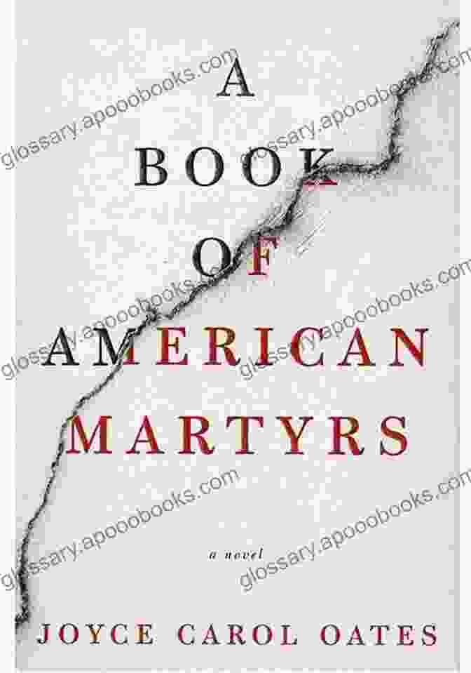 Of American Martyrs Novel Cover Featuring A Poignant Depiction Of The Battle Of Saratoga A Of American Martyrs: A Novel