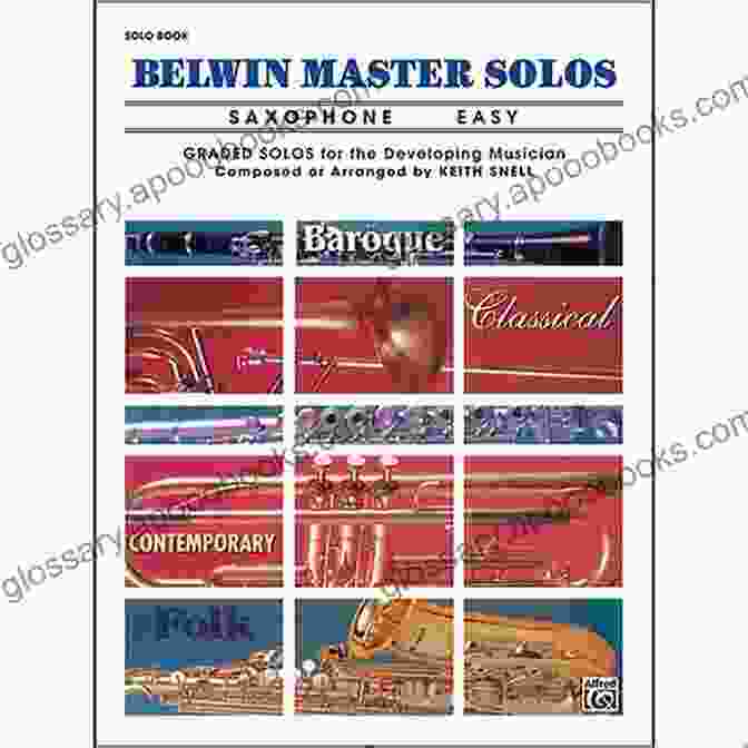 Performance Notes Accompanying Solos In Belwin Master Solos Book Belwin Master Solos Alto Saxophone Intermediate Volume 1: Alto Saxophone Solos