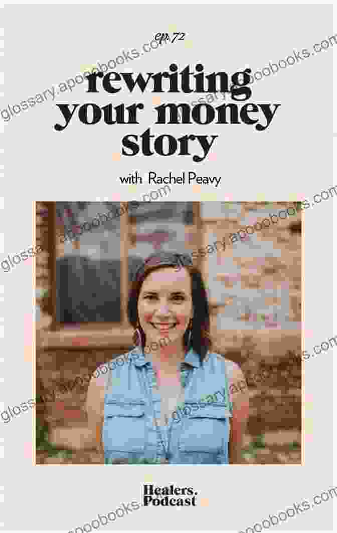 Re Writing Your Money Story Book Cover 3 Not So Easy Steps: Re Writting Your Money Story