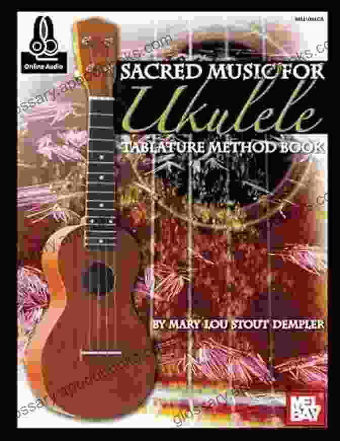 Sacred Music for Ukulele: Tablature Method