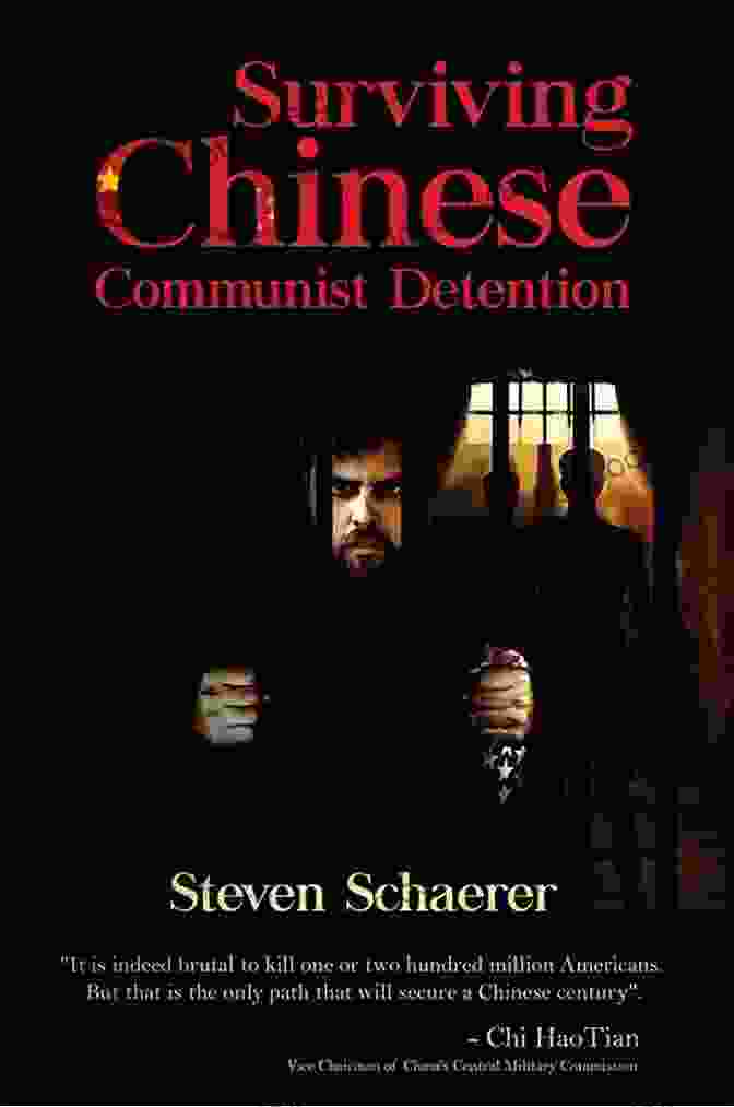 Steven Schaerer's Book Surviving Chinese Communist Detention Surviving Chinese Communist Detention Steven Schaerer