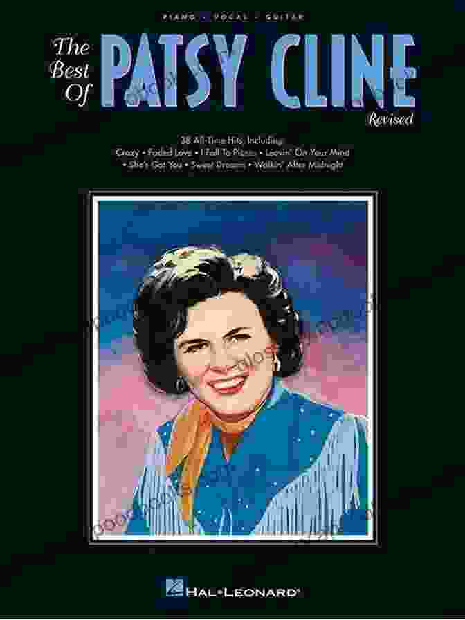 The Best Of Patsy Cline Songbook, Featuring A Classic Photo Of Patsy Cline The Best Of Patsy Cline Songbook