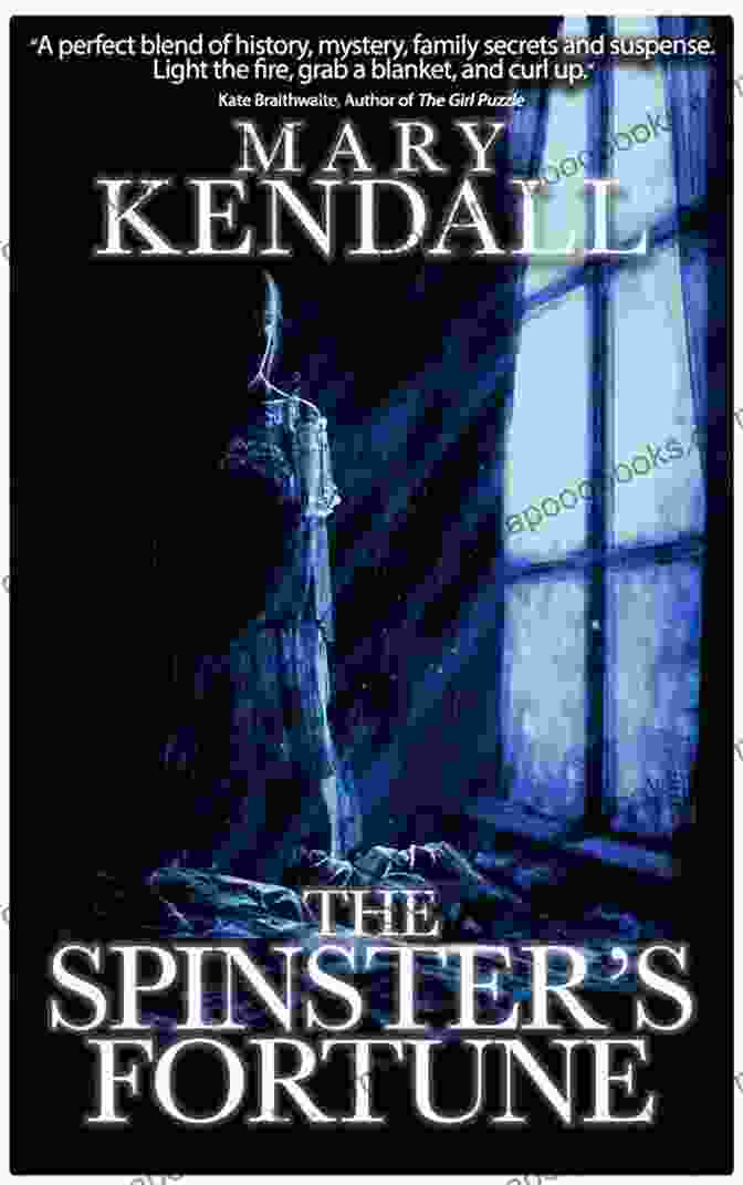 The Captivating Characters Of 'The Spinster Fortune' By Mary Kendall, Including Miss Lavinia Fanshawe And Dr. James Ashford. The Spinster S Fortune Mary Kendall