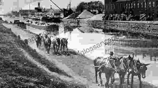 The Construction Of The Erie Canal Involved A Vast Workforce And Innovative Engineering Techniques. Erie Water West: A History Of The Erie Canal 1792 1854