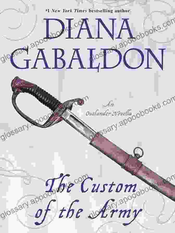 The Custom Of The Army Novella Book Cover The Custom Of The Army (Novella): An Outlander Novella (Lord John Grey)