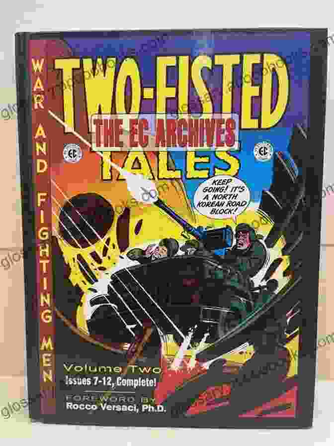 The Ec Archives Two Fisted Tales Volume Hardcover Collection The EC Archives: Two Fisted Tales Volume 1