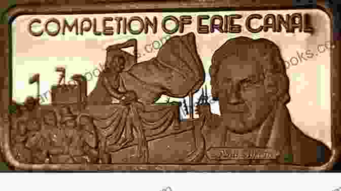 The Erie Canal Remains A Testament To The Transformative Power Of Infrastructure And A Symbol Of American Ingenuity. Erie Water West: A History Of The Erie Canal 1792 1854