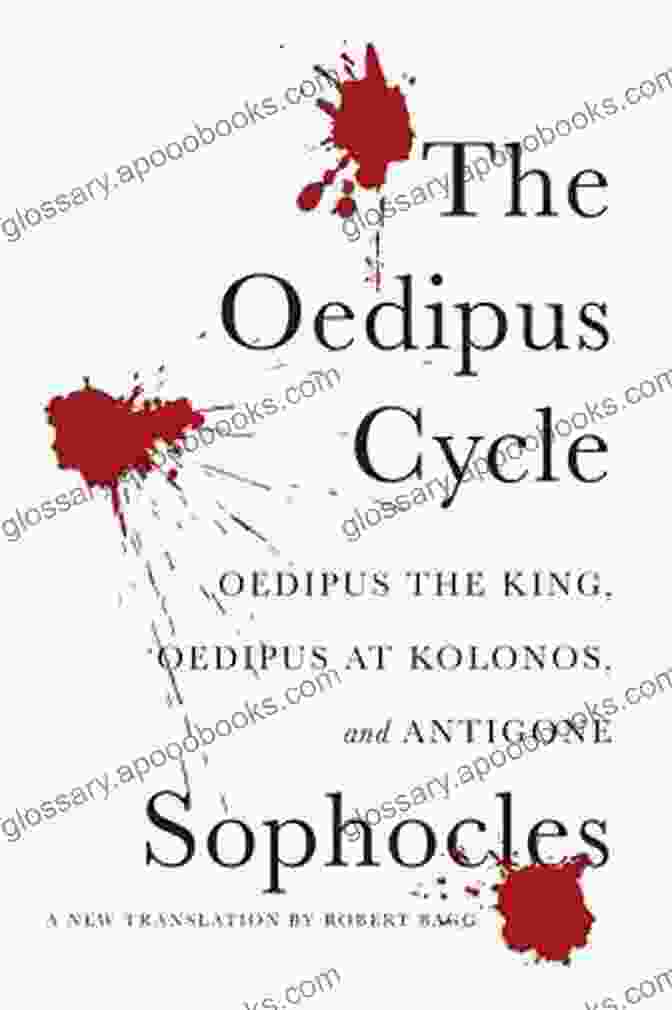 The Oedipus Cycle: A New Translation