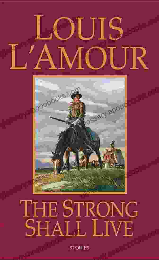 The Strong Shall Live Stories Book Cover Featuring A Group Of People Standing On A Hilltop, Looking Out Over A Vast Landscape. The Sky Is Stormy, And The People Are Dressed In Period Clothing. The Strong Shall Live: Stories