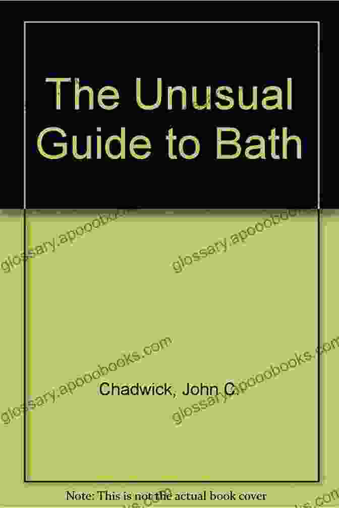 The Unusual Guide To Bath Book Cover The Unusual Guide To Bath