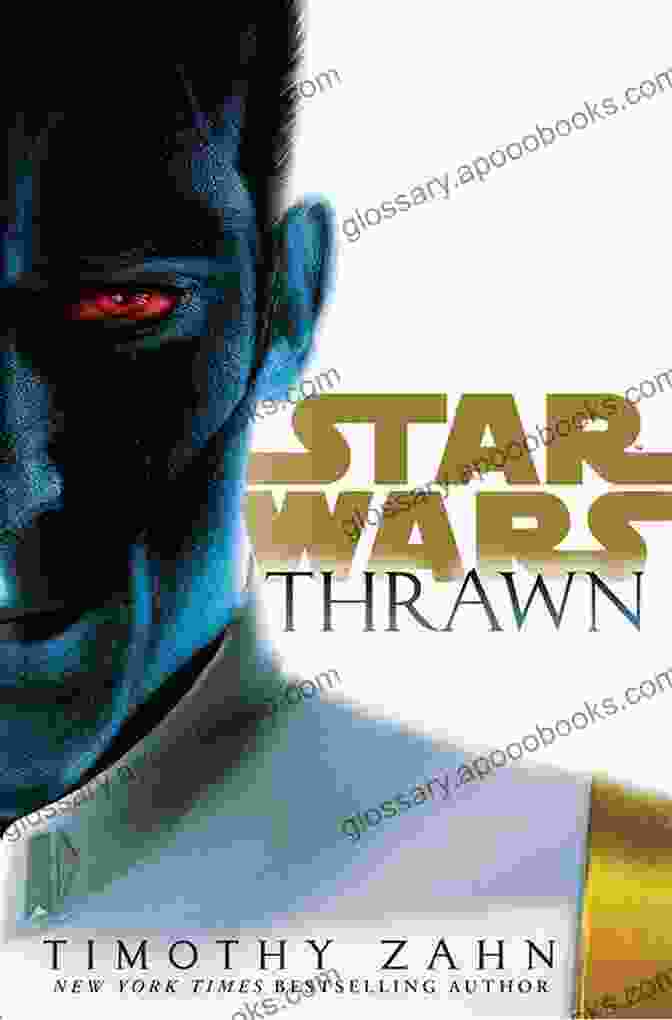 Timothy Zahn's Star Wars: Thrawn Book Cover Star Wars: Thrawn Timothy Zahn