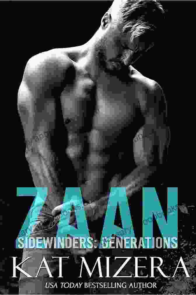 Zaan Sidewinders Generations Novel By Kat Mizera ZAAN (Sidewinders: Generations 1) Kat Mizera