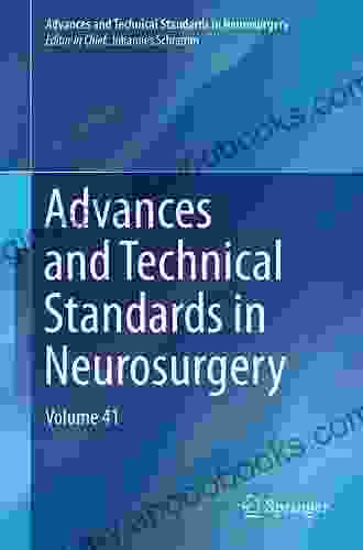 Advances And Technical Standards In Neurosurgery (Advances And Technical Standards In Neurosurgery 21)