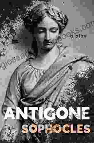 Antigone: A Play (The Oedipus Cycle 3)