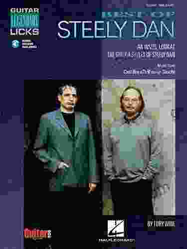 Best Of Steely Dan: An Inside Look At The Guitar Styles Of Steely Dan (Guitar Legendary Licks)