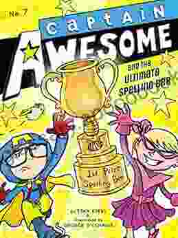 Captain Awesome And The Ultimate Spelling Bee