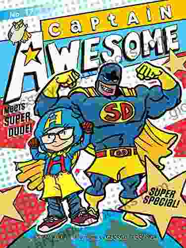 Captain Awesome Meets Super Dude : Super Special