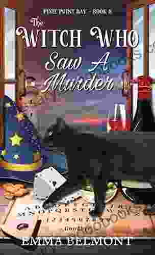 The Witch Who Saw A Murder (Pixie Point Bay 8): A Cozy Witch Mystery