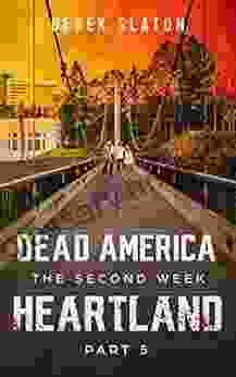 Dead America Heartland Pt 5 (Dead America The Second Week 12)