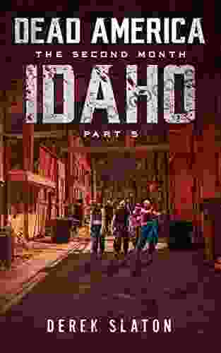 Dead America Idaho Pt 5 (Dead America The Second Month 11)