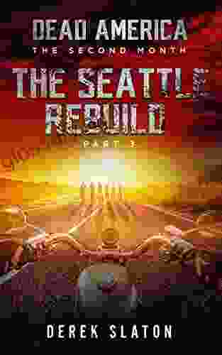 Dead America Seattle Rebuild Pt 3 (Dead America The Second Month 15)