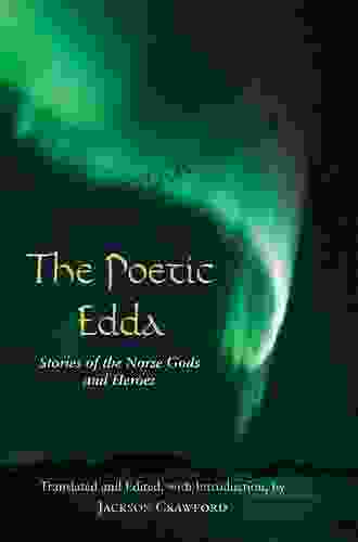 The Poetic Edda: Stories of the Norse Gods and Heroes (Hackett Classics)