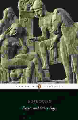 Electra And Other Plays (Penguin Classics)