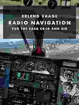 Radio Navigation: For the EASA CB IR and BIR (The CB IR/BIR 6)