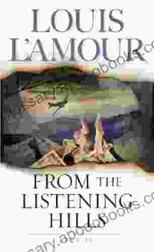 From the Listening Hills: Stories (L Amour Louis)