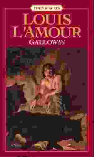 Galloway: The Sacketts Louis L Amour