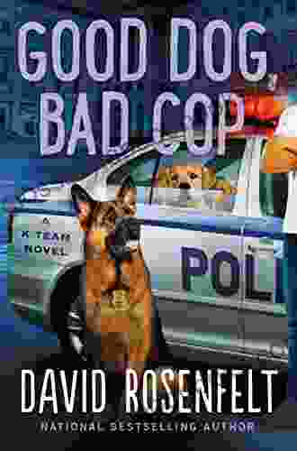 Good Dog Bad Cop (K Team Novels 4)