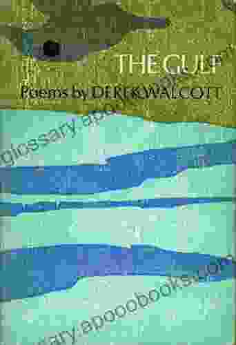 Gulf And Other Poems Derek Walcott