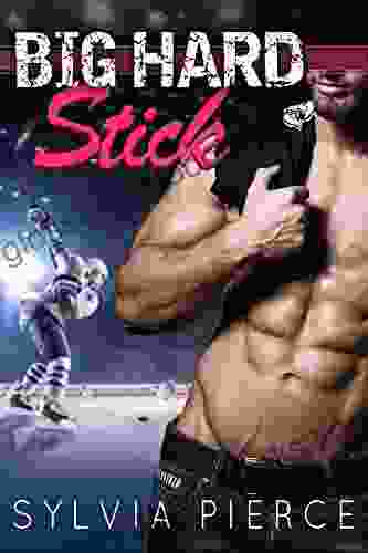 Big Hard Stick: A Hockey Romance (Buffalo Tempest Hockey 3)