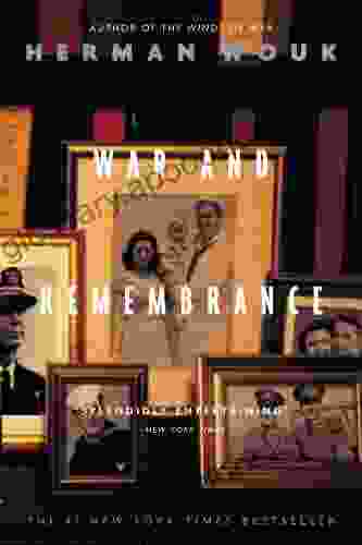 War And Remembrance Herman Wouk